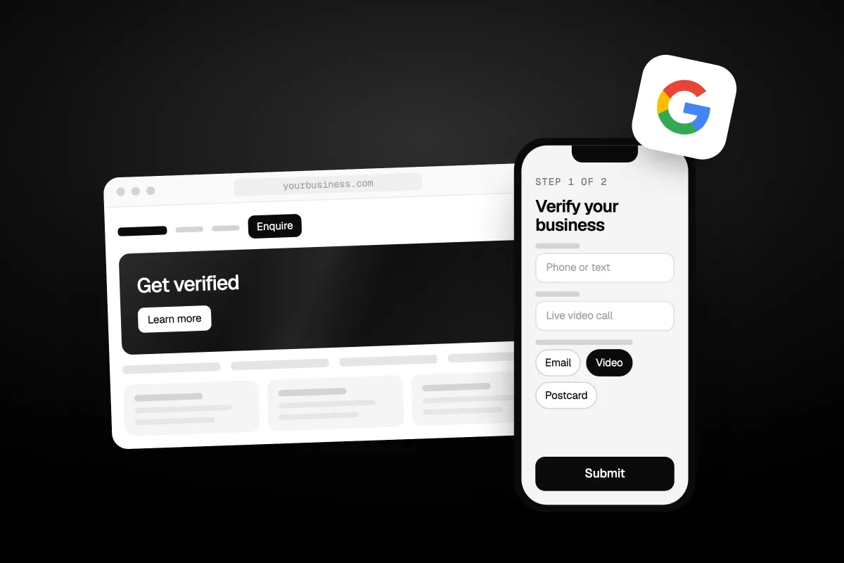 Illustration of a business profile page reading Get verified next to a phone with a Verify your business form offering Phone or text, Live video call, Email, Video and Postcard, and a Submit button